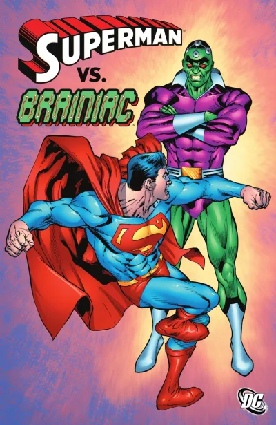 Superman vs. Brainiac (Trade Paperback, 2008) - Series 