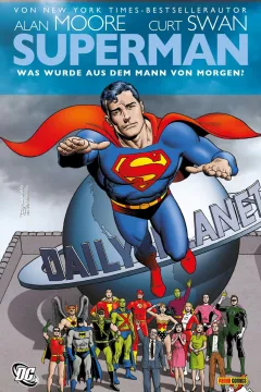 Superman: Was wurde aus dem Mann von Morgen?