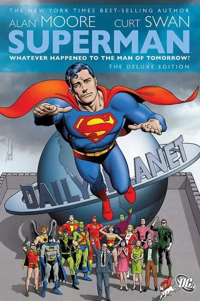 Superman: Whatever Happened to the Man of Tomorrow? Deluxe Edition (2009) - Series 
