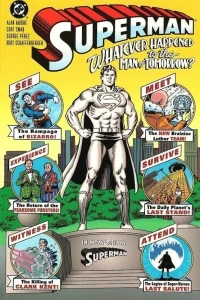 Superman: Whatever Happened to the Man of Tomorrow?