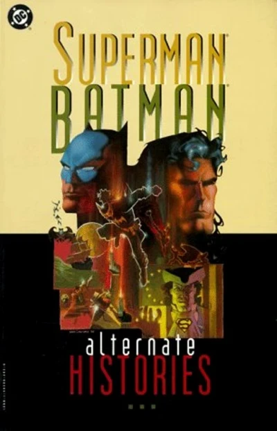 Superman/Batman: Alternate Histories (1996) - Series 