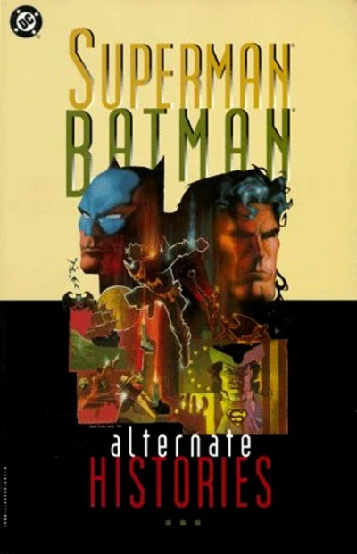 Superman/Batman: Alternate Histories (1996) - Series 