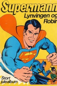 Supermann Lynvingen og Robin Stort julealbum