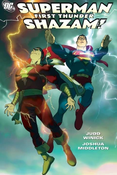 Superman/Shazam!: First Thunder