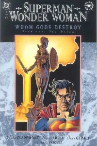 Superman/Wonder Woman: Whom Gods Destroy