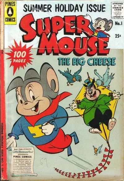 Supermouse, the Big Cheese, Summer Holiday Issue (1957) - Series 
