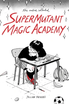 SuperMutant Magic Academy