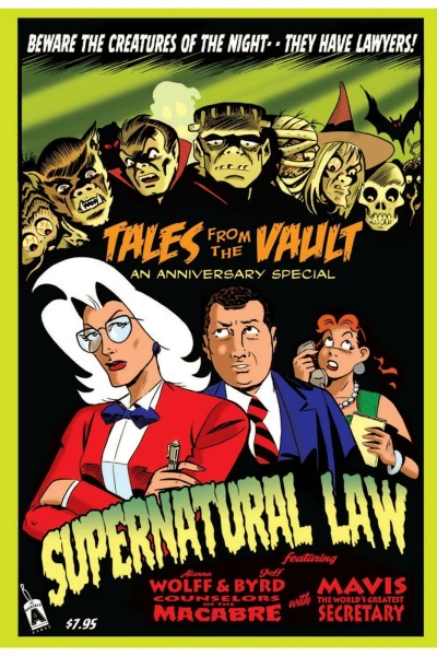 Supernatural Law: Tales from the Vault Anniversary Special (2009) - Series 