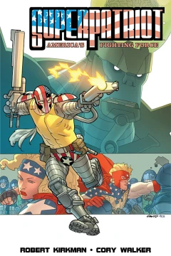 SuperPatriot: America's Fighting Force
