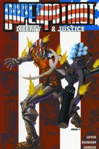 SuperPatriot: Liberty & Justice