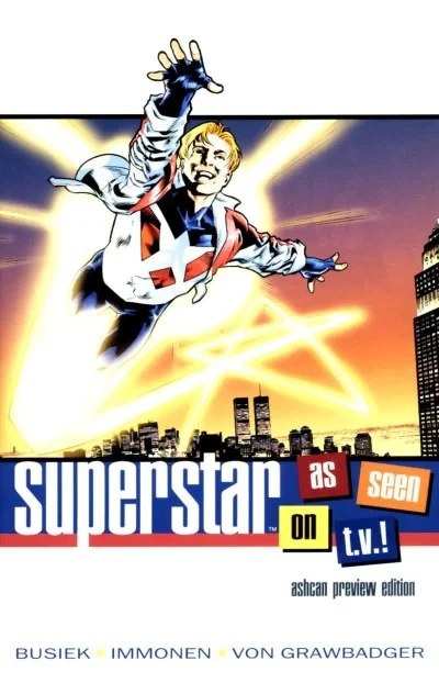 Superstar: As Seen On T.V. Ashcan Preview Edition (1999) - Series 