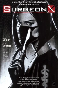 Surgeon X: The Path of Most Resistance