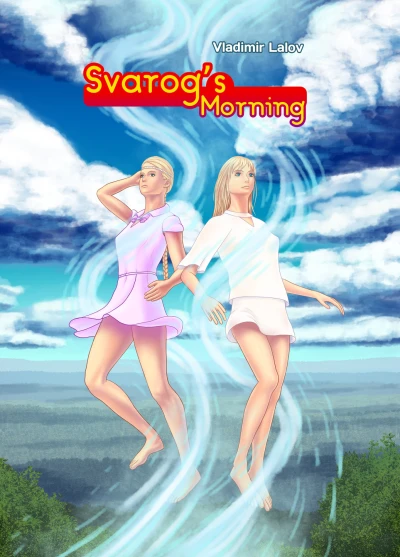 Svarog's Morning (2019) - Series 