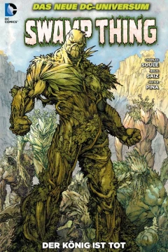Swamp Thing: Der König Ist Tot