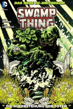 Swamp Thing: Die Auferstehung Der Toten