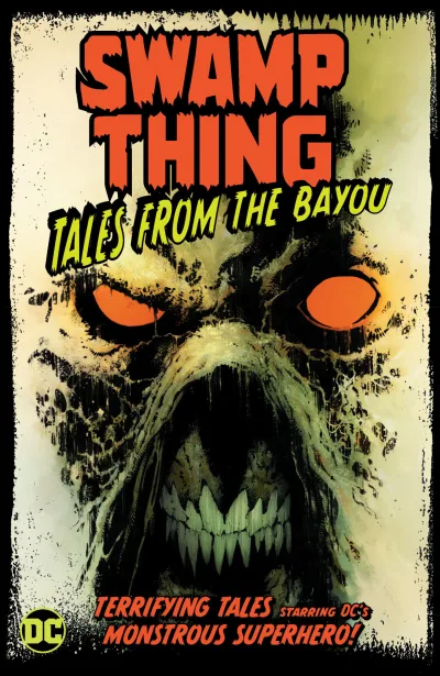 Swamp Thing: Tales From the Bayou (Trade Paperback, 2020) - Series 