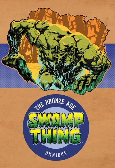 Swamp Thing: The Bronze Age Omnibus (Omnibus, 2017) - Series 