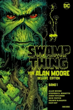 Swamp Thing von Alan Moore (Deluxe Edition)