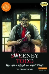 Sweeney Todd: The Demon Barber of Fleet Street: The Graphic Novel