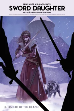 Sword Daughter: Elsbeth of the Island