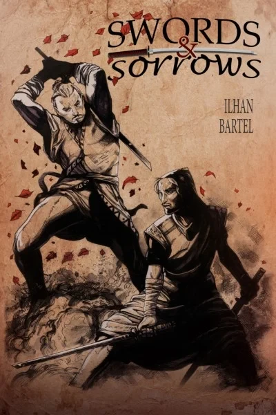 Swords & Sorrows (2018) - Series 