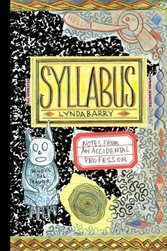 Syllabus: Notes From An Accidental Professor