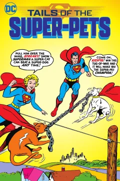 Tails of the Super-Pets