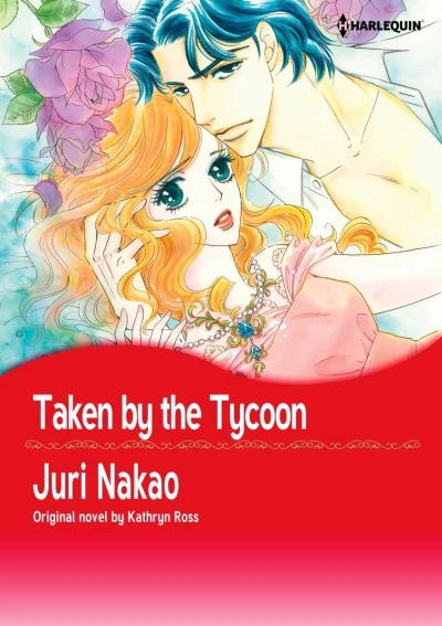 Taken by the Tycoon (2018) - Series 