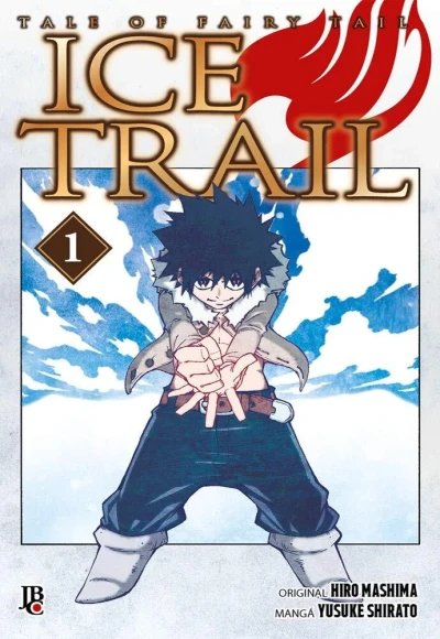 Tale of Fairy Tail: Ice Trail (2019) - Series 