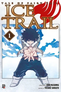 Tale of Fairy Tail: Ice Trail
