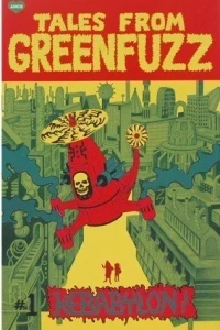 Tales from Greenfuzz