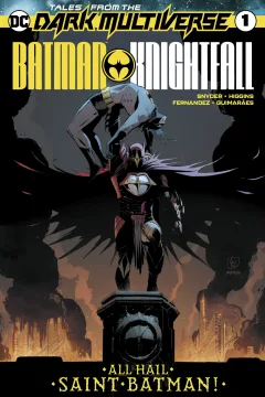 Tales From the Dark Multiverse: Batman: Knightfall