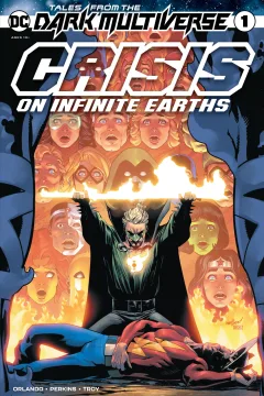Tales From the Dark Multiverse: Crisis On Infinite Earths