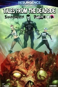 Tales from the Deadside