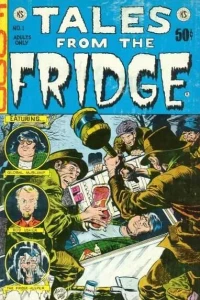 Tales from the Fridge