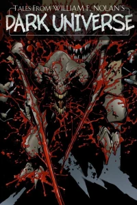 Tales from William F. Nolan's Dark Universe: Collected Edition