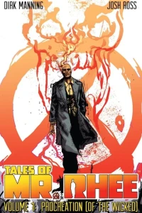 Tales of Mr. Rhee: Procreation (Of the Wicked)