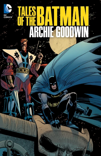 Tales of the Batman: Archie Goodwin (2013) - Series 