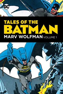 Tales of the Batman: Marv Wolfman