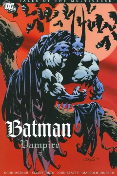 Tales of the Multiverse: Batman-Vampire