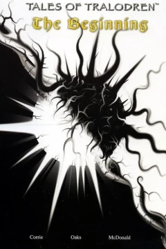 Tales of Tralodren: The Beginning