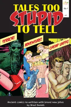 Tales Too Stupid To Tell