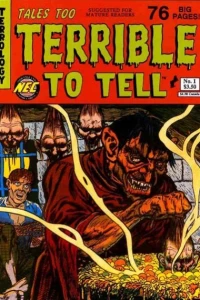 Tales Too Terrible to Tell