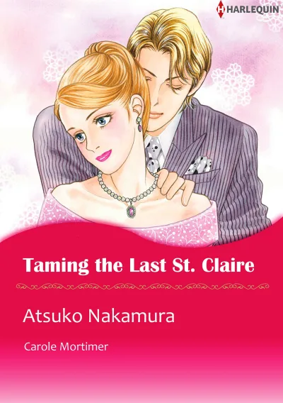 Taming the Last St. Claire (2015) - Series 