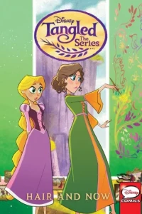 Tangled: The Series: Hair and Now