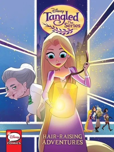 Tangled: The Series: Hair-Raising Adventures (Trade Paperback, 2019) - Series 