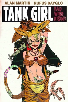 Tank Girl: Bad Wind Rising