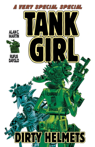 Tank Girl: Dirty Helmets (2010) - Series 