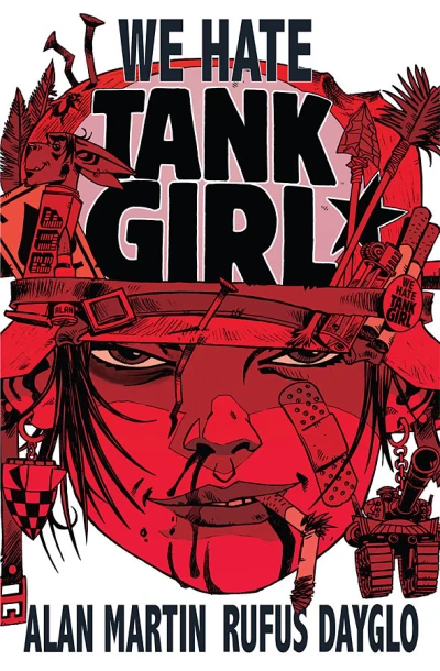 Tank Girl: We Hate Tank Girl (2011) - Series 
