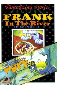 Tantalizing Stories Presents Frank in the River